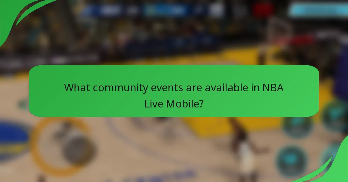 What community events are available in NBA Live Mobile?