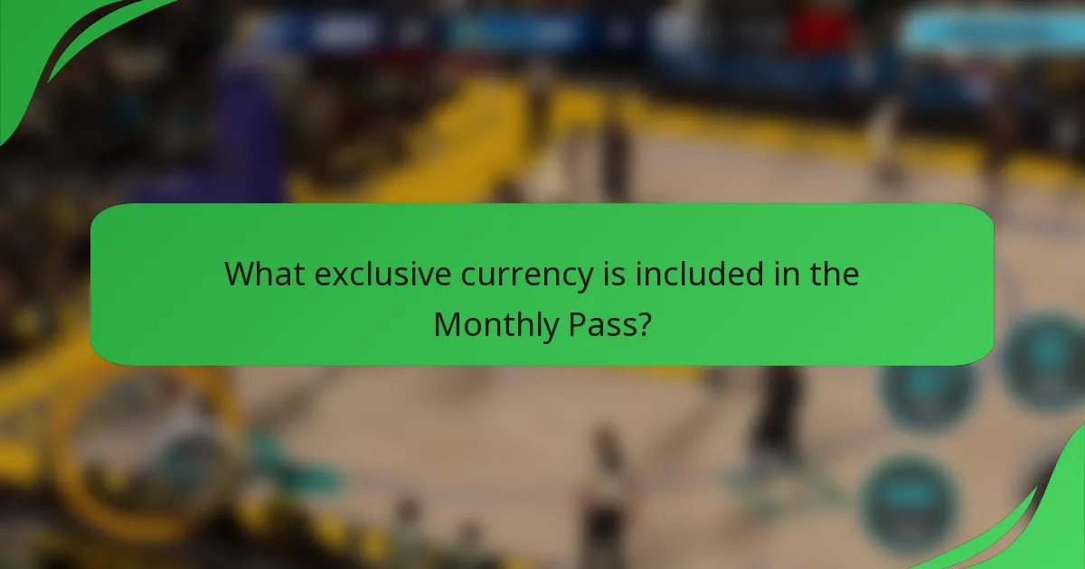 What exclusive currency is included in the Monthly Pass?